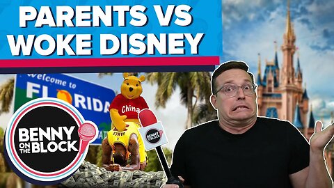 Parents VS Woke Disney [Benny On The Block Ep. 74]