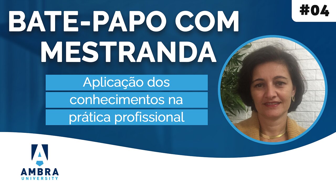 Aplicação dos conhecimentos na prática profissional #10 Bate papo Adrianne Maragno.