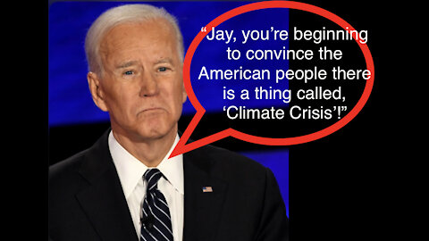 Biden Political Theater: A Thing Called Climate Crisis