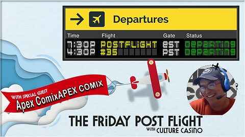 The Friday Post Flight - Episode 0035 - Apex Comix