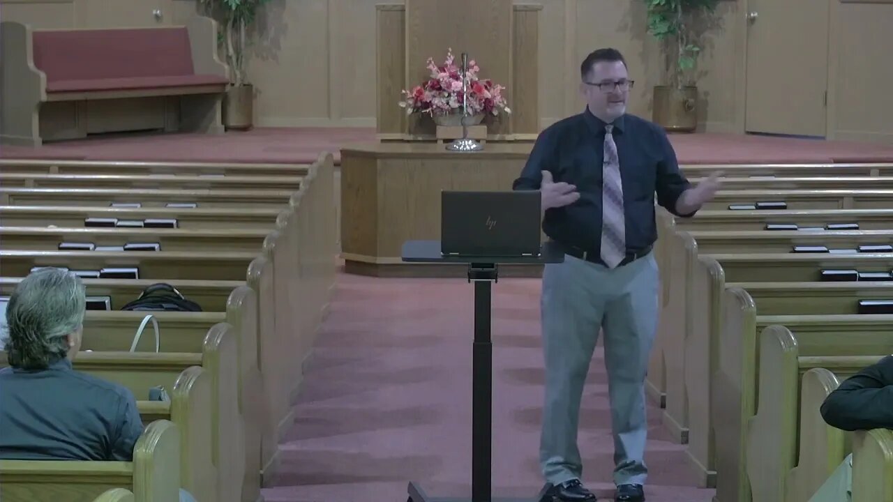 Bible Class Sunday May 22 2022