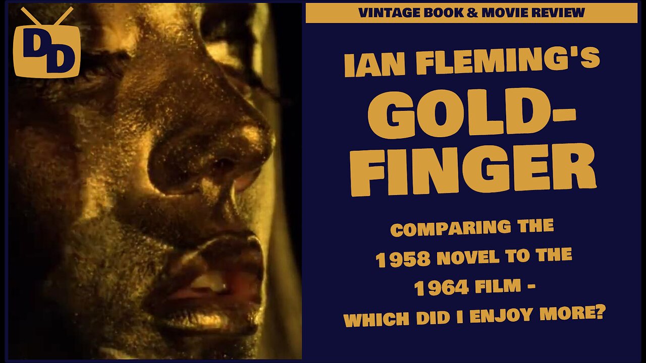 Goldfinger by Ian Fleming - Book vs Movie | Book Review | James Bond | 1958