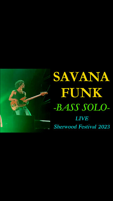 SAVANA FUNK - Sherwood Festival Live Clip - ArkSoundTek Restore 2023
