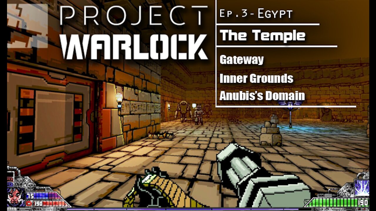 Project Warlock: Part 14 - Egypt | The Temple (with commentary) PC