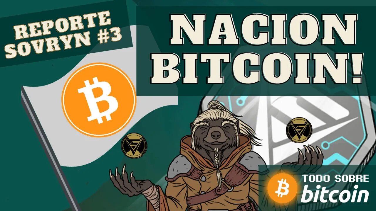 La Primera Nación Bitcoin (Reporte Sovryn)