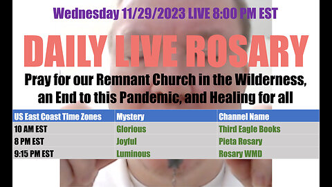 Mary's Daily Live Holy Rosary Prayer at 8:00 p.m. EST 11/29/2023