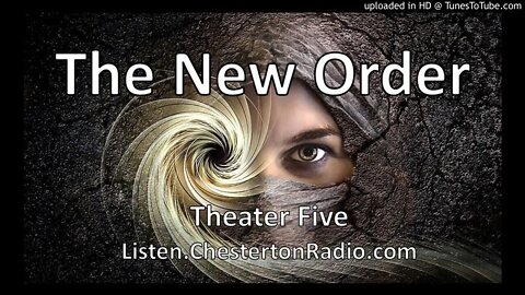 The New Order - Theater Five