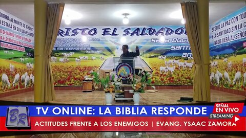 ACTITUDES FRENTE A LOS ENEMIGOS | EVANG. YSAAC ZAMORA