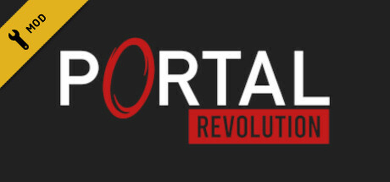Portal 2 Portal Revolution Mod Playing Till i beat it or get mad
