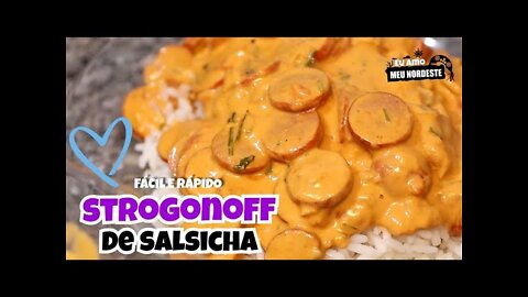 how to make sausage stroganoff / STROGONOFF DE SALSICHA, SIMPLES FÁCIL