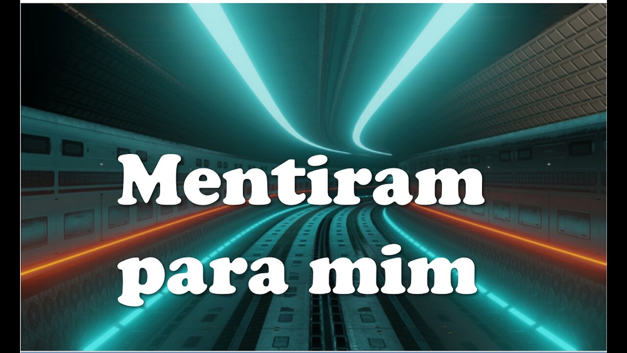 Mentiram para mim