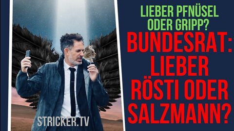 Neuer Bundesrat: Albert Rösti vs. Werner Salzmann. Willst du Pfnüsel oder Gripp?