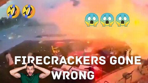 firecrackers gone wrong | 🔥🔥🔥 | 😂😂😂