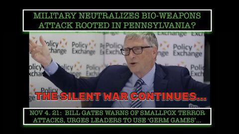 SMALLPOX BIO-WEAPONS ATTACK NEUTRALIZED BY MILITARY? The Silent War Continues....