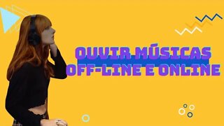 Sensacional! Aplicativo para ouvir músicas Off-line e online no android