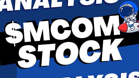 $MCOM STOCK UPDATE | PRICE TARGETS AND LEVELS