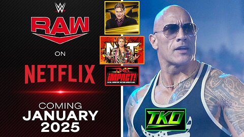 WWE On NETFLIX, THE ROCK Joins TKO, OKADA In NXT, TNA TV Deal, WILLIAM REGAL Returns : OFF THE CUFF