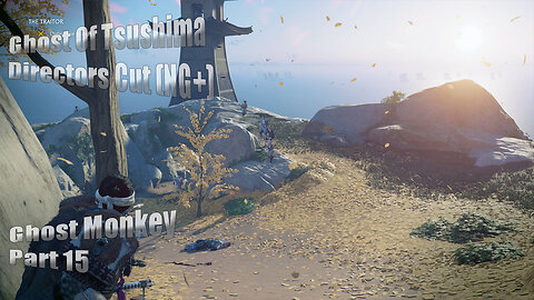 Ghost Of Tsushima (Directors Cut NG+) - Ghost Monkey: Part 15