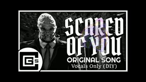 SlenderMan Song | Scared Of You - CG5 [DIY Vocals]