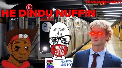 He Dindu Nuffin
