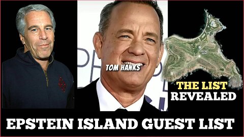 "THE 'JEFFREY EPSTEIN' ISLAND CELEBRITY GUEST LIST REVEALED"