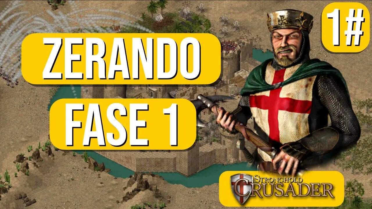 Stronghold Crusader - começo da campanha - arrival 1#