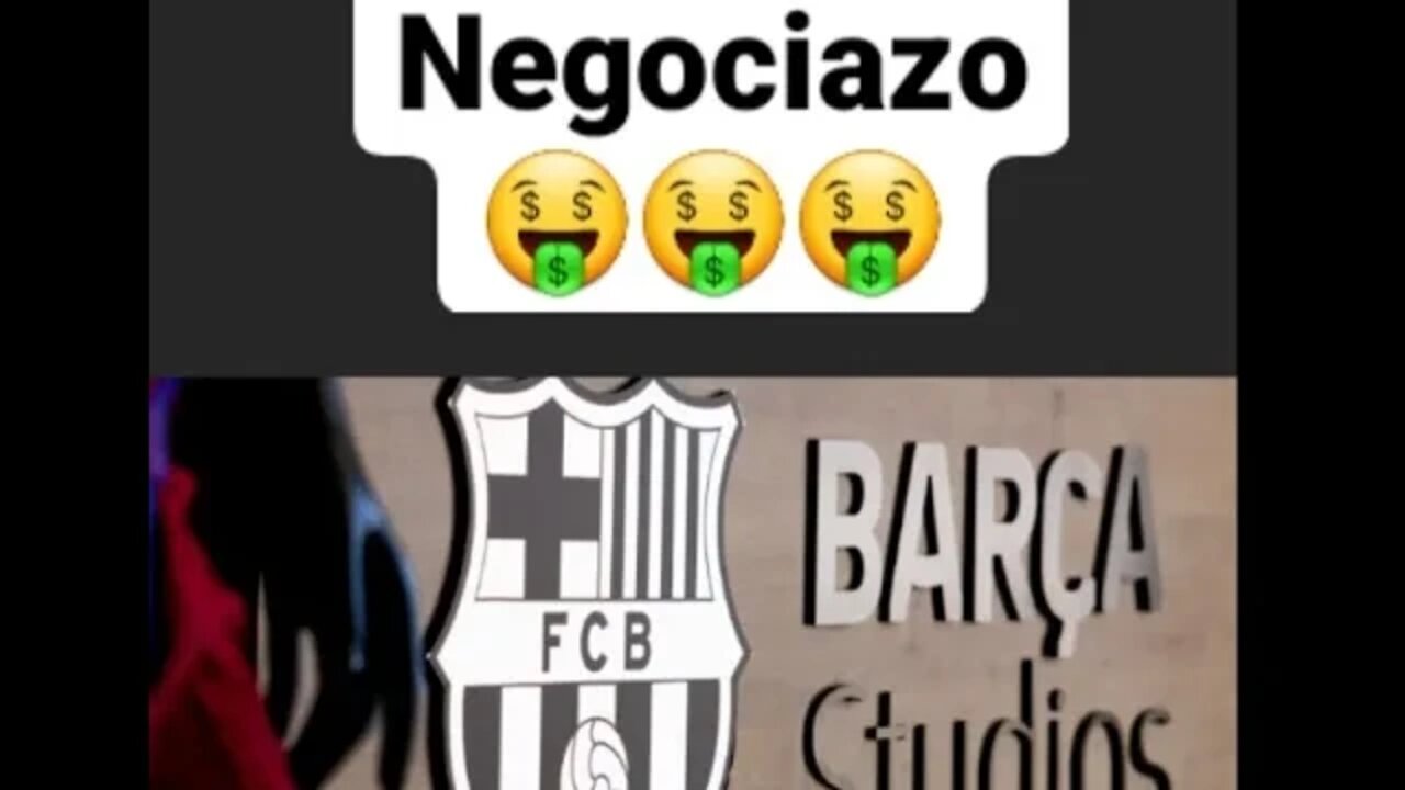 El NEGOCIAZO del Barcelona con Barca Studios