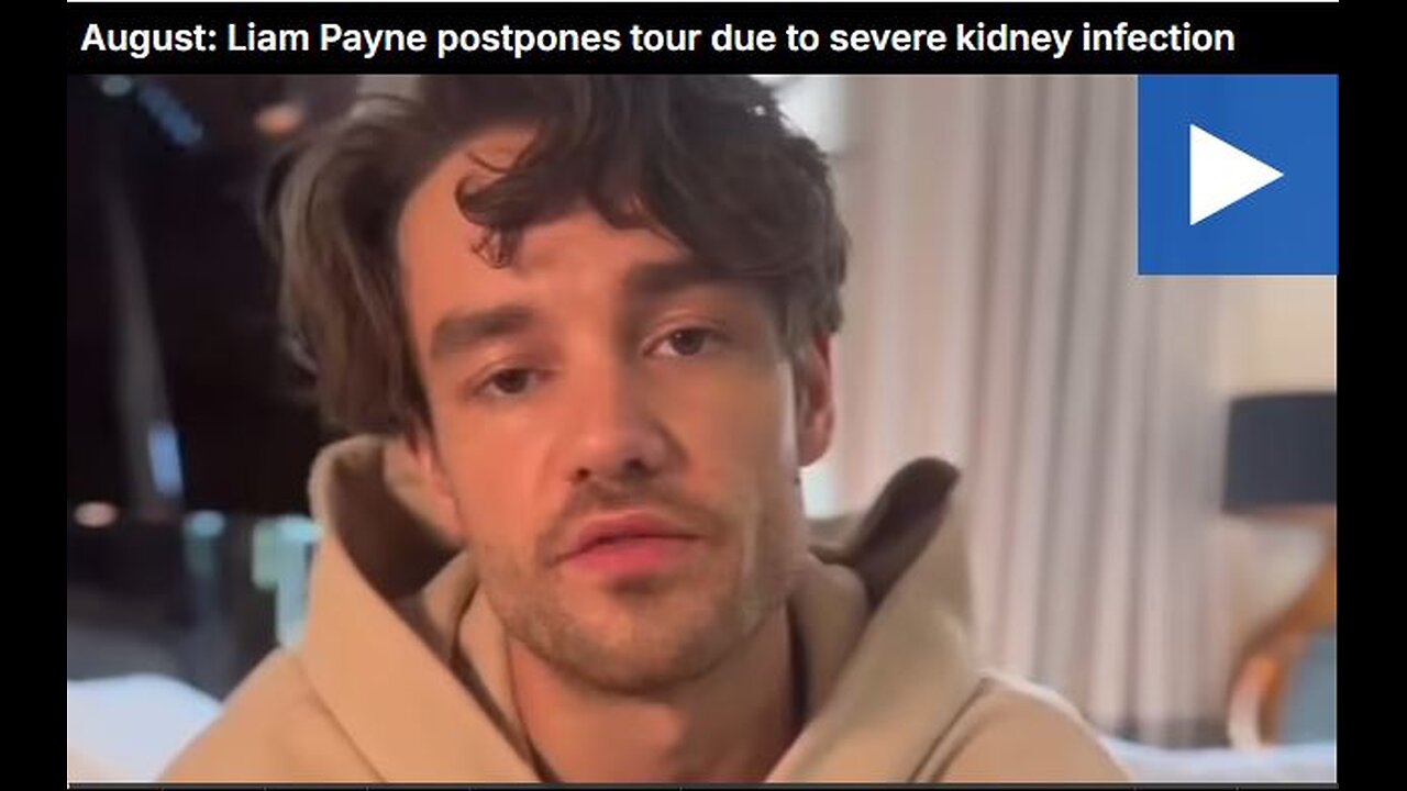 Liam Payne postpones tour due to severe kidney infection