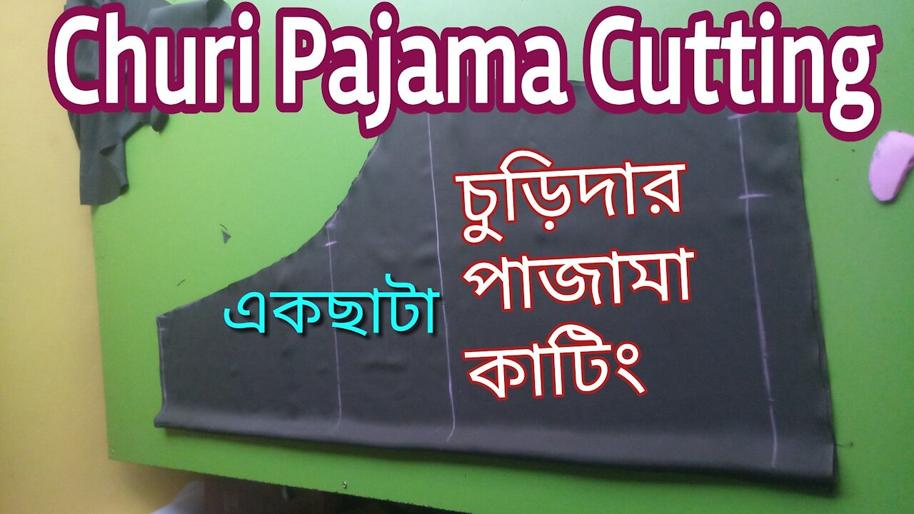 Churi Dara Pajama Cutting