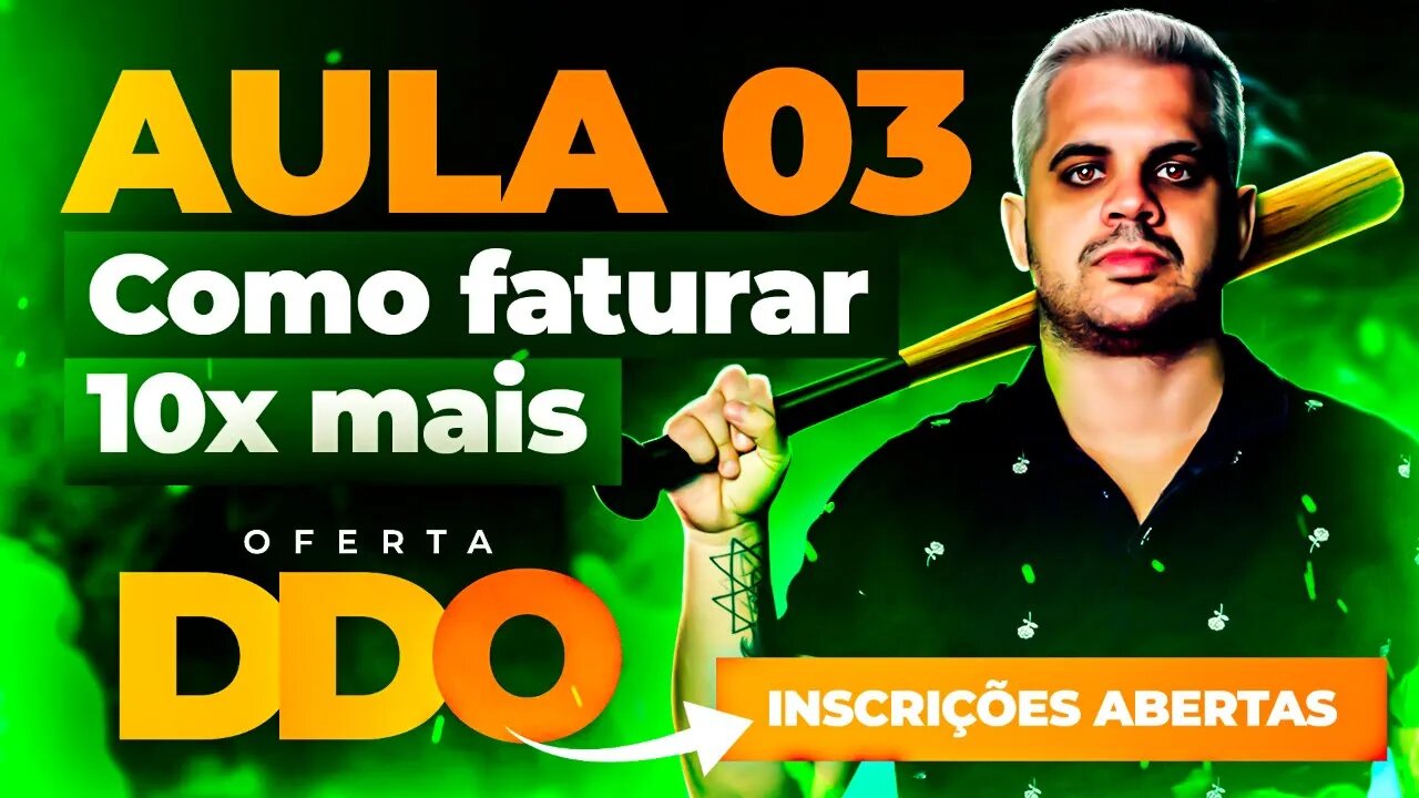 IMERSÃO DDO #03 - Como Ganhar 10X mais no Marketing Digital