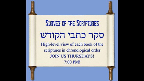 Bible Survey Week 14