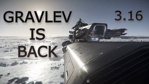 Star Citizen - Gravlev Rework