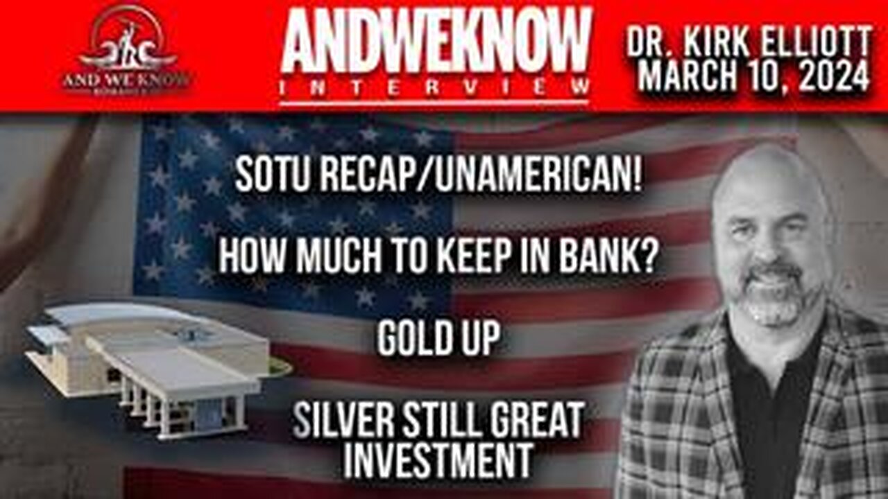 3.10.24- LT w_ Dr. Elliott- SOTU darkness, Job number lies, Banks dropping, Do not Fear Pray!