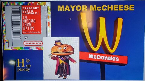 Mayor McCheese- Heath McNease- Straight Outta Console (hip hop parody)