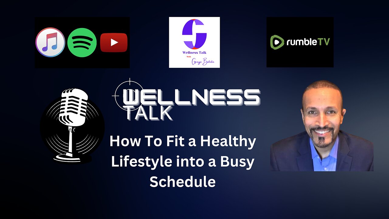 How To Fit a Healthy Lifestyle into a Busy Schedule