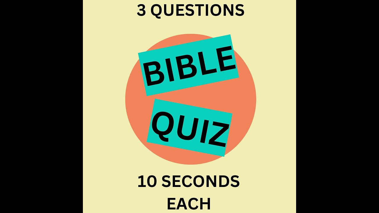 @BibleQuiz123 #12