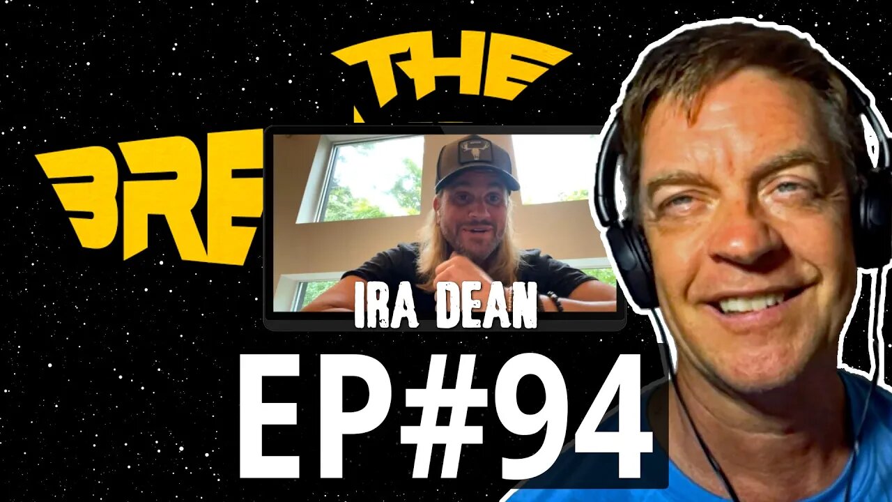 Ira Dean | Jim Breuer's Breuniverse Podcast Bunker Ep. 94