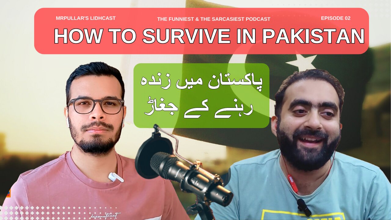 Aj k Din Pakistan Mein Zinda Rehnay k Jugaad | How to Survive in Pakistan | Podcast | mrpullar