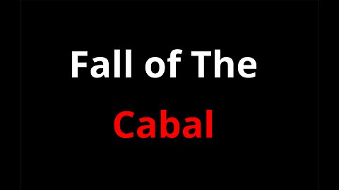 Fall of The Cabal Movie Full Version