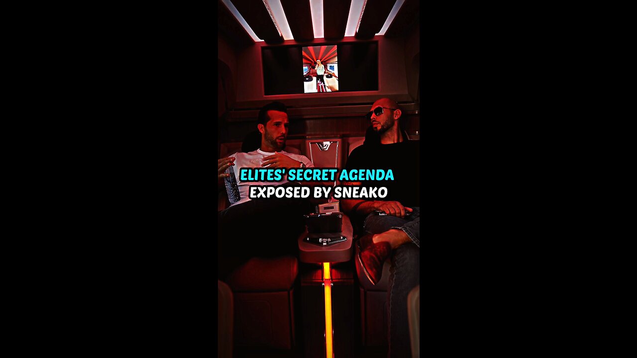 Elites secret agenda EXPOSED by Sneako