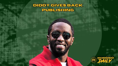 Diddy Says He Gives Back His Artist’s Publishing