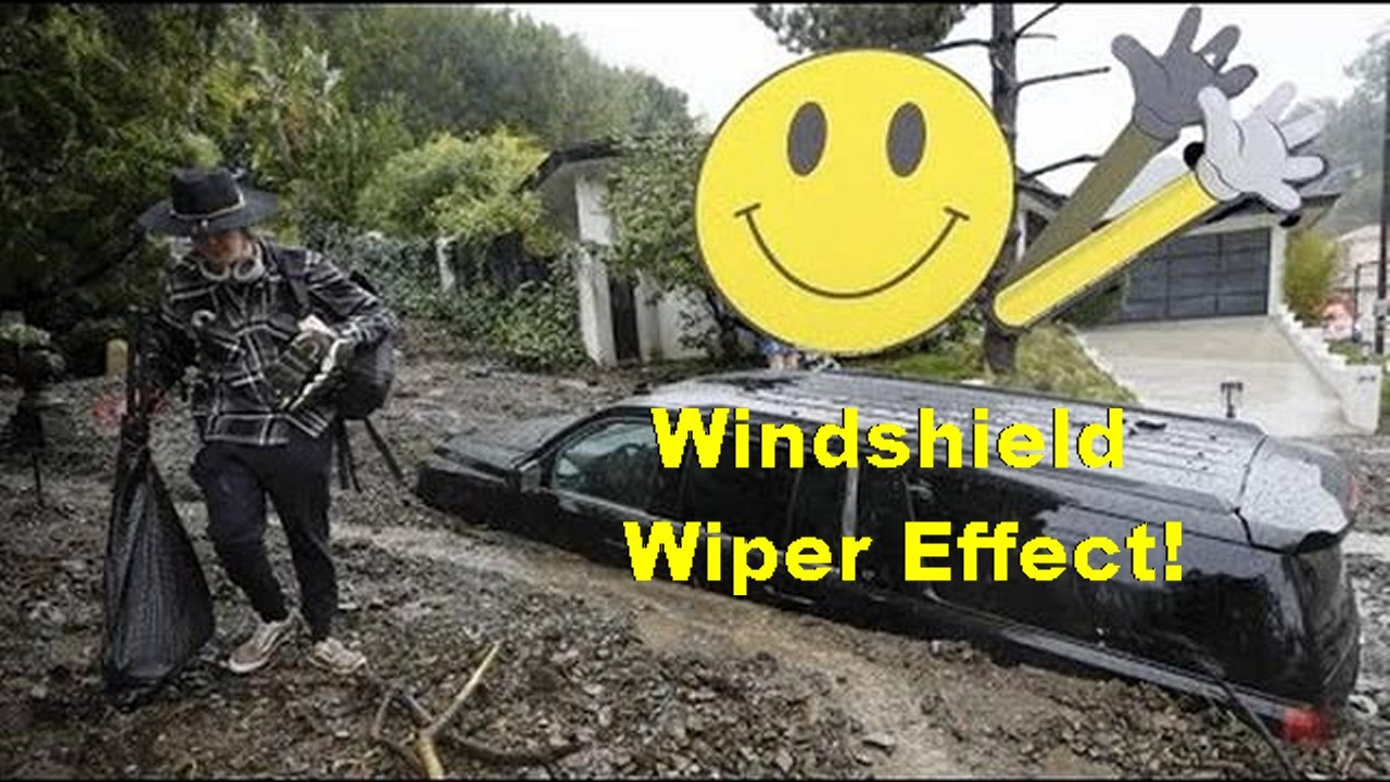 The Windshield Wiper Effect! The Latest Boogeyman They're Blaming As They Wipe Out California!