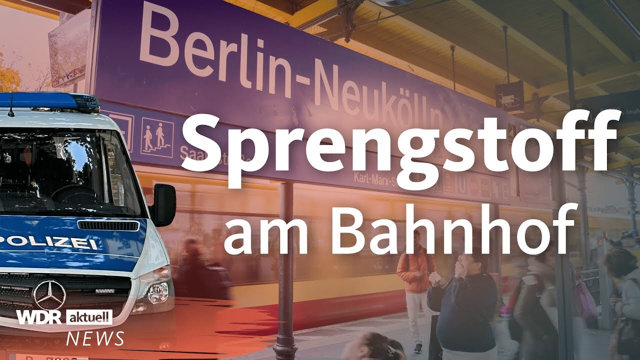 Sprengstoff in Berlin gefunden: Verdächtiger flieht über S-Bahn-Gleise | WDR Aktuelle Stunde