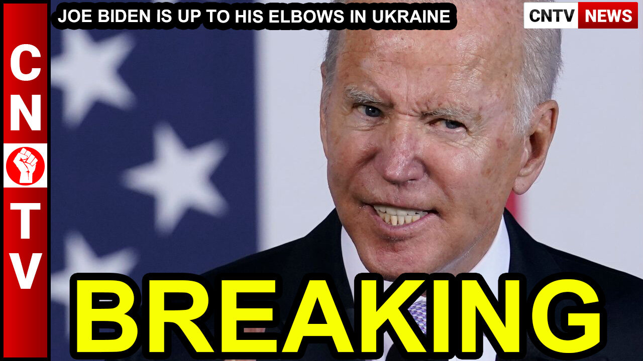 BREAKING!!!! BIDEN IS UP TO HIS ELBOWS IN UKRAINE