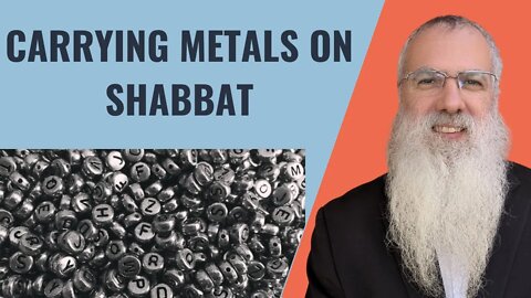 Mishna Shabbat Chapter 9 Mishnah 6 Carrying metals on Shabbat