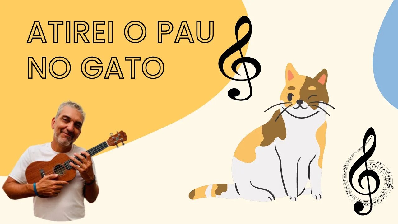 Atirei o Pau no Gato