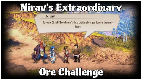 Eiyuden Chronicle: Rising - Nirav's Extraordinary Ore Challenge