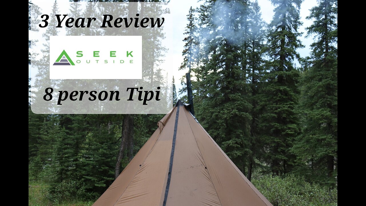 REVIEW Seek Outside 8 Person Tipi