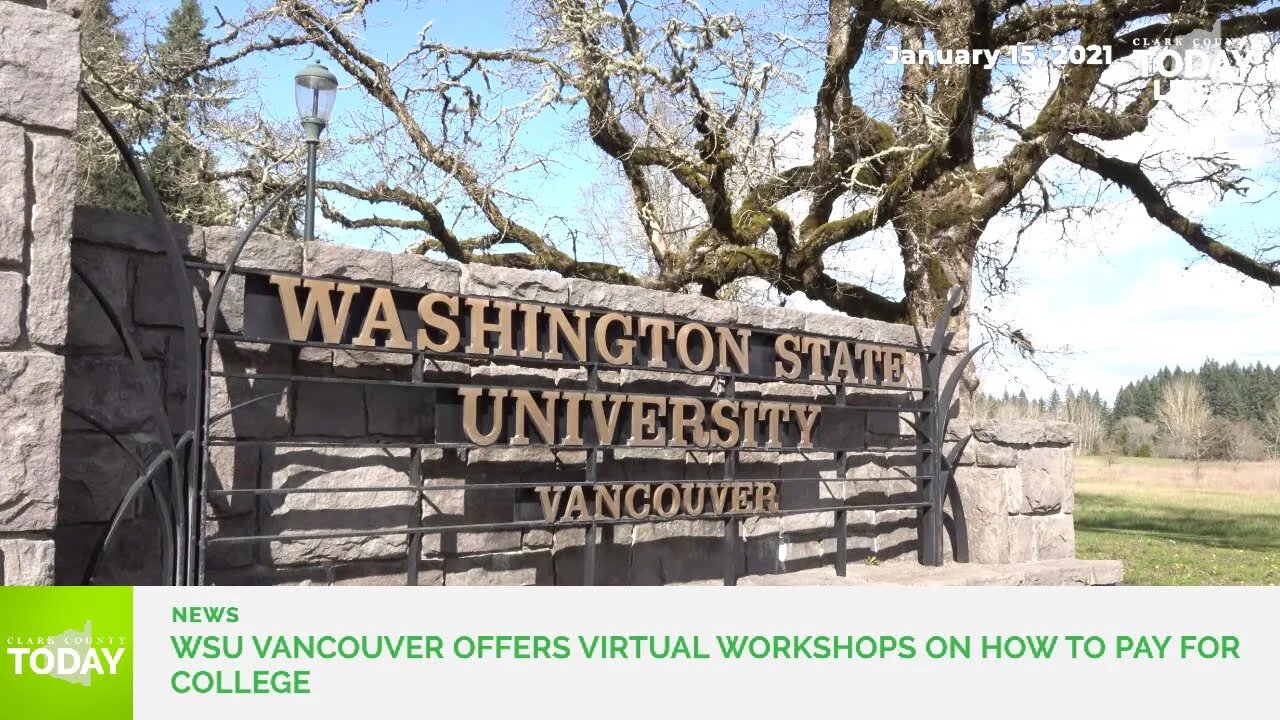 WSU Vancouver offers virtual workshops on how to pay for college