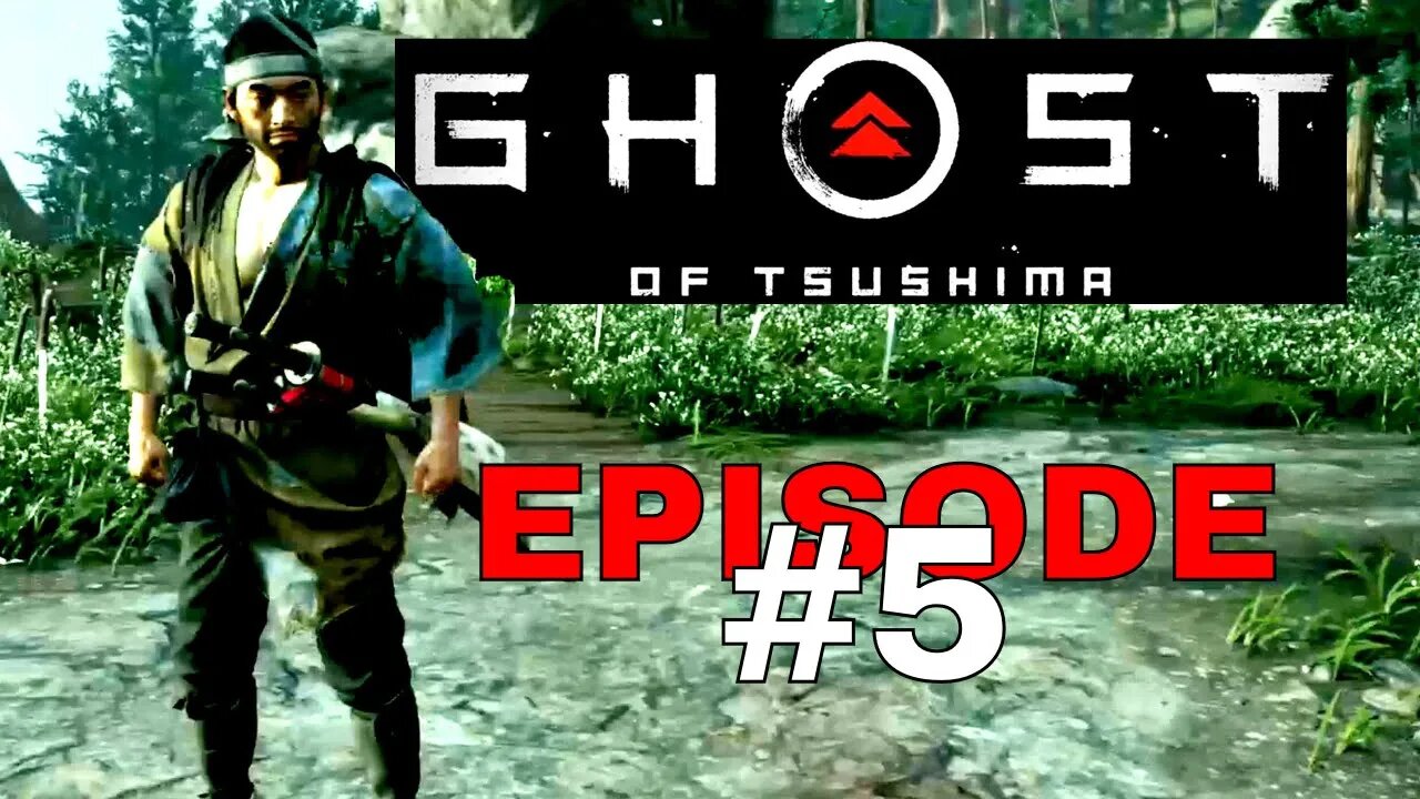 Ghost of Tsushima Episode #5 - No Commentary Walkthrough